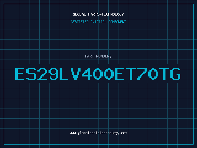 Aviation Part ES29LV400ET70TG