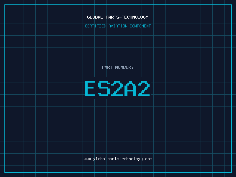 Aviation Part ES2A2