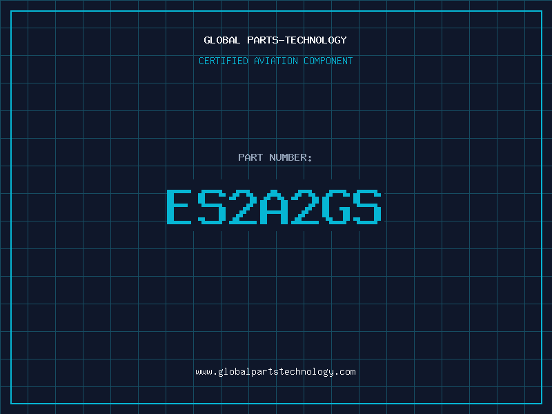 Aviation Part ES2A2GS