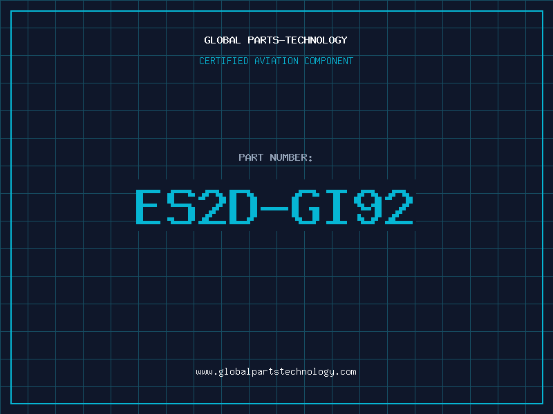 Aviation Part ES2D-GI92