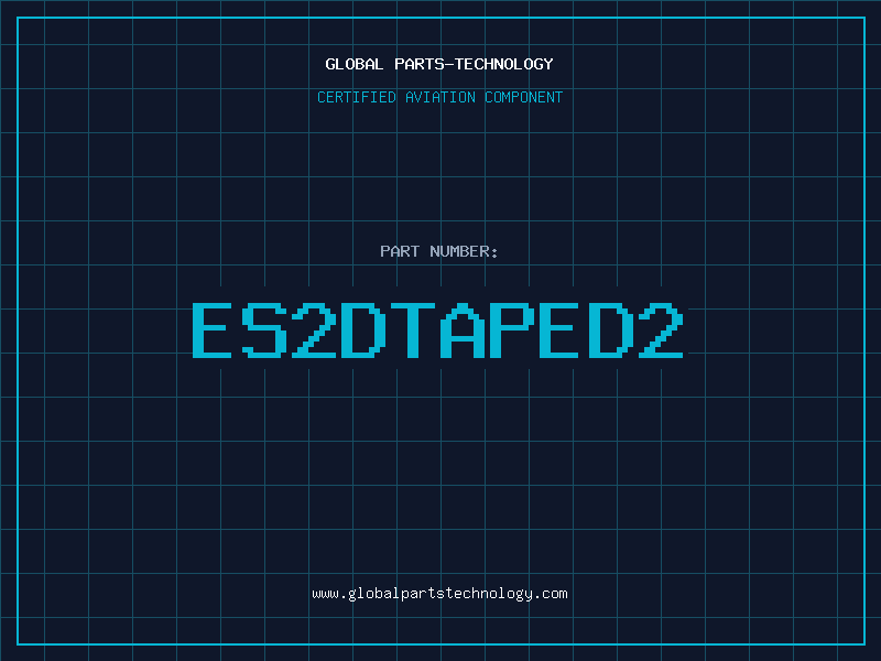 Aviation Part ES2DTAPED2