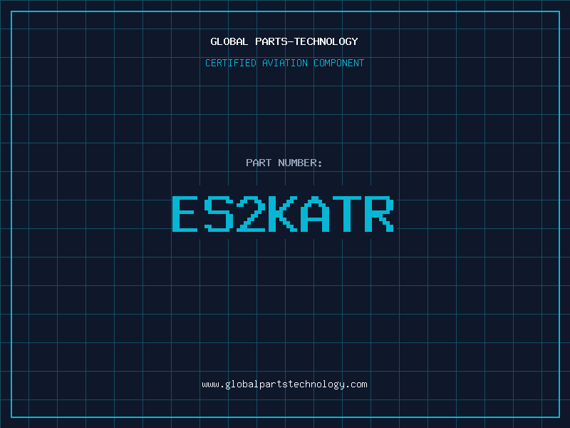 Aviation Part ES2KATR