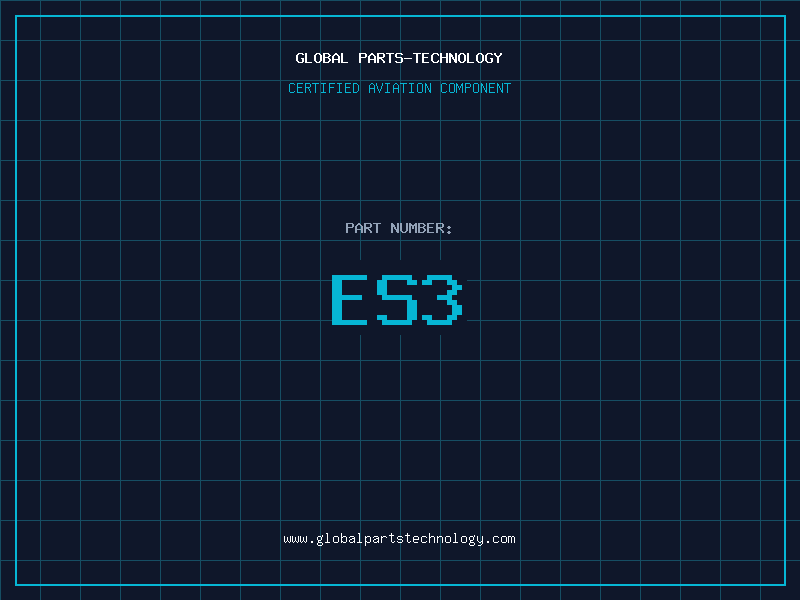 Aviation Part ES3