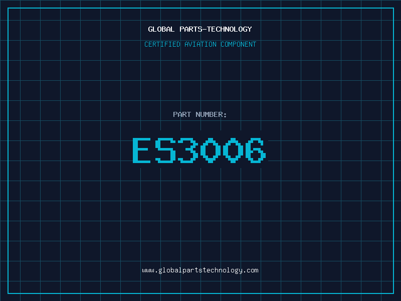 Aviation Part ES3006