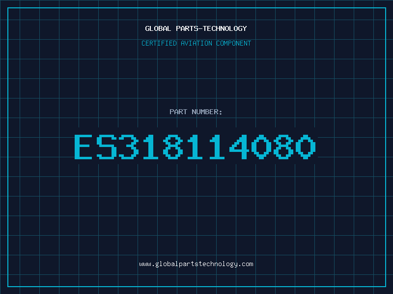 Aviation Part ES318114080