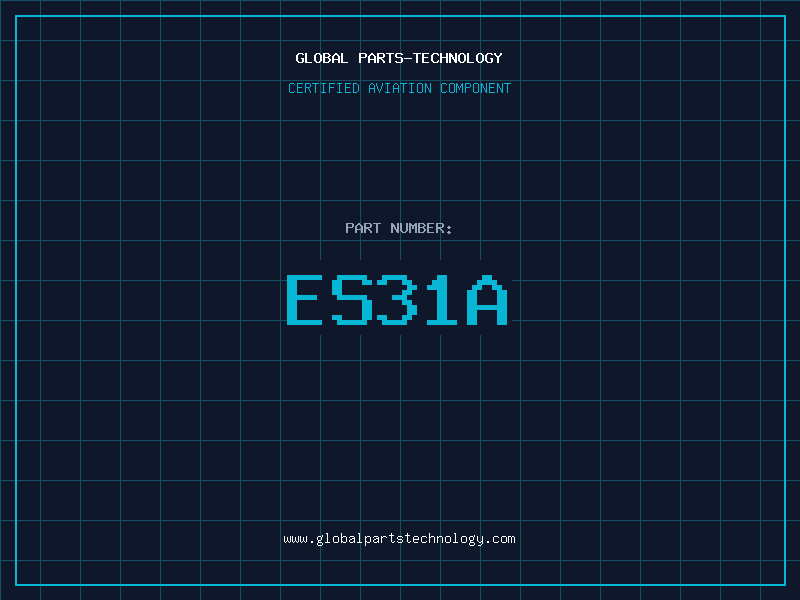 Aviation Part ES31A
