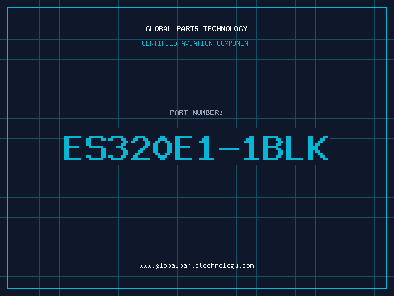 Aviation Part ES320E1-1BLK