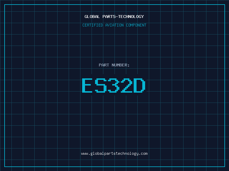Aviation Part ES32D