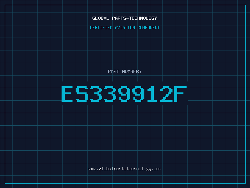 Aviation Part ES339912F