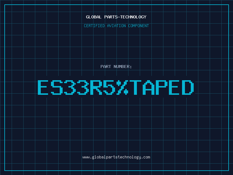 Aviation Part ES33R5%TAPED