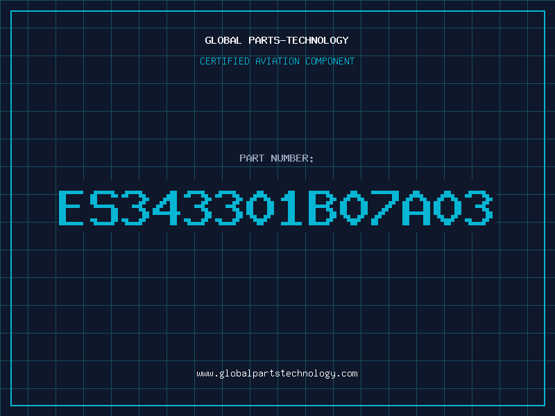 Aviation Part ES343301B07A03