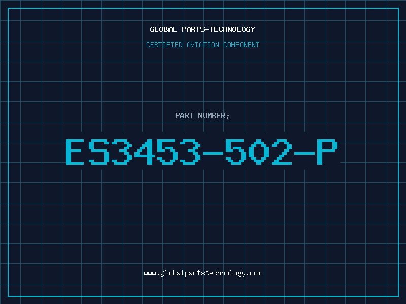 Aviation Part ES3453-502-P