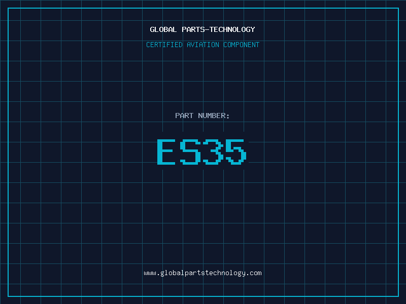 Aviation Part ES35