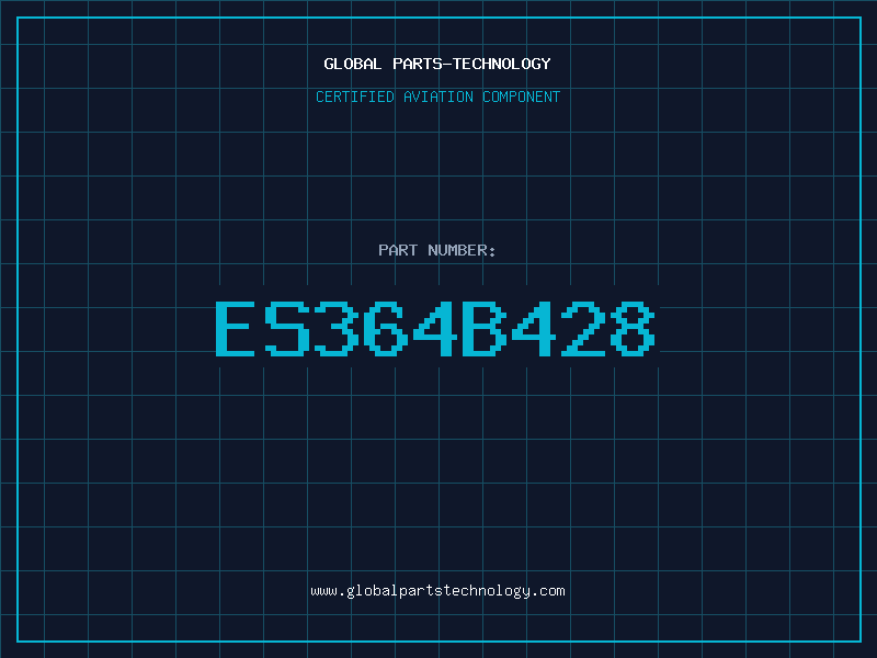 Aviation Part ES364B428