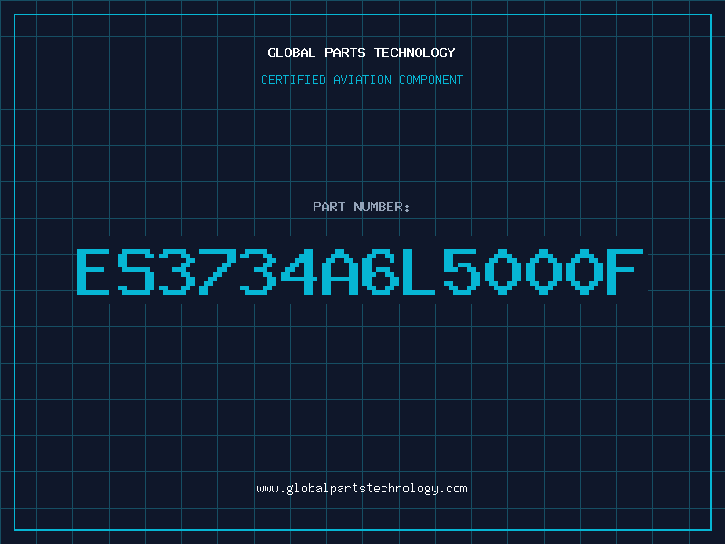 Aviation Part ES3734A6L5000F