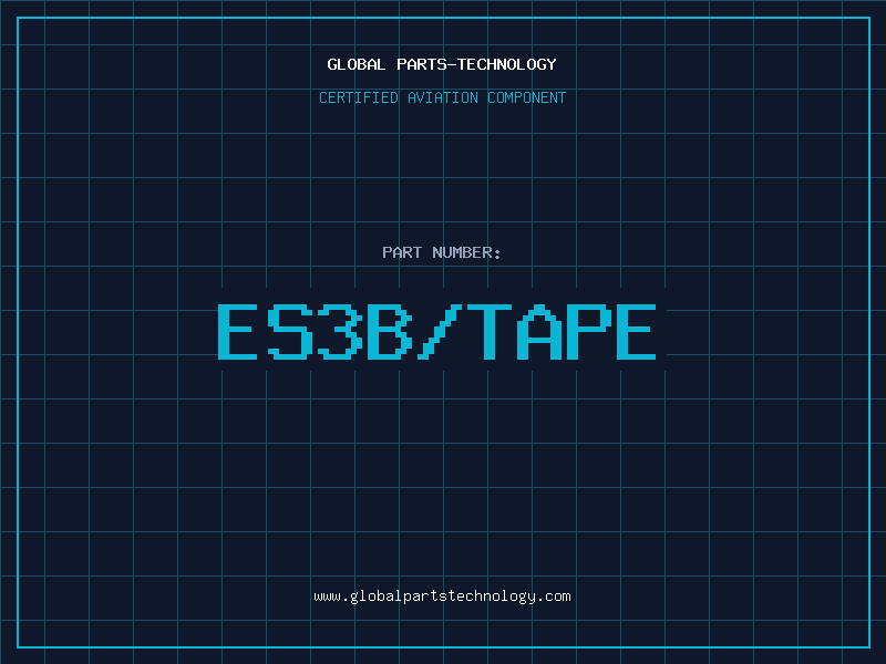 Aviation Part ES3B/TAPE