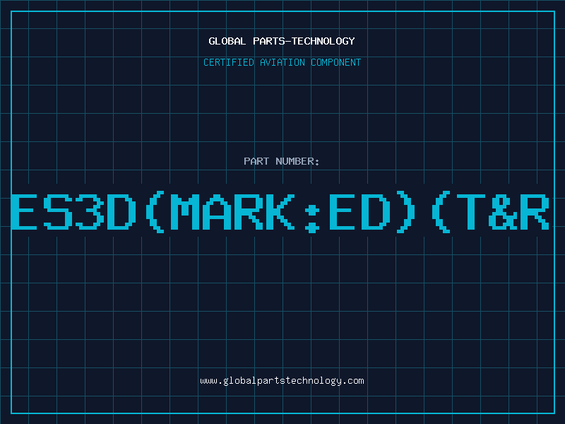 Aviation Part ES3D(MARK:ED)(T&R
