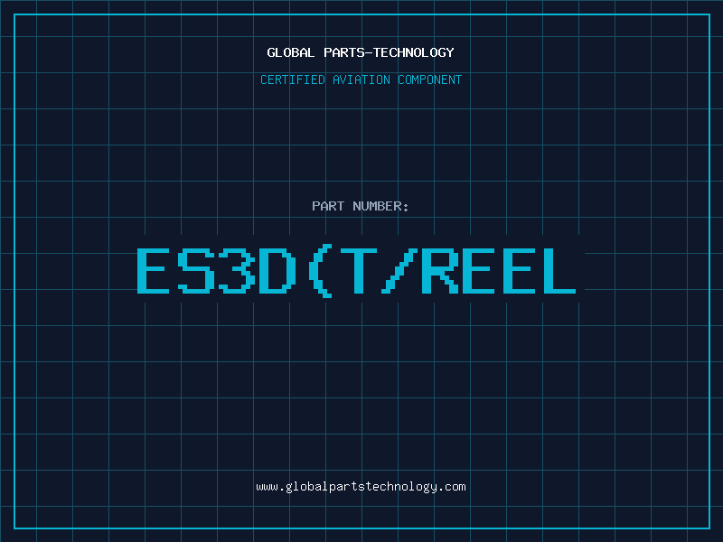 Aviation Part ES3D(T/REEL