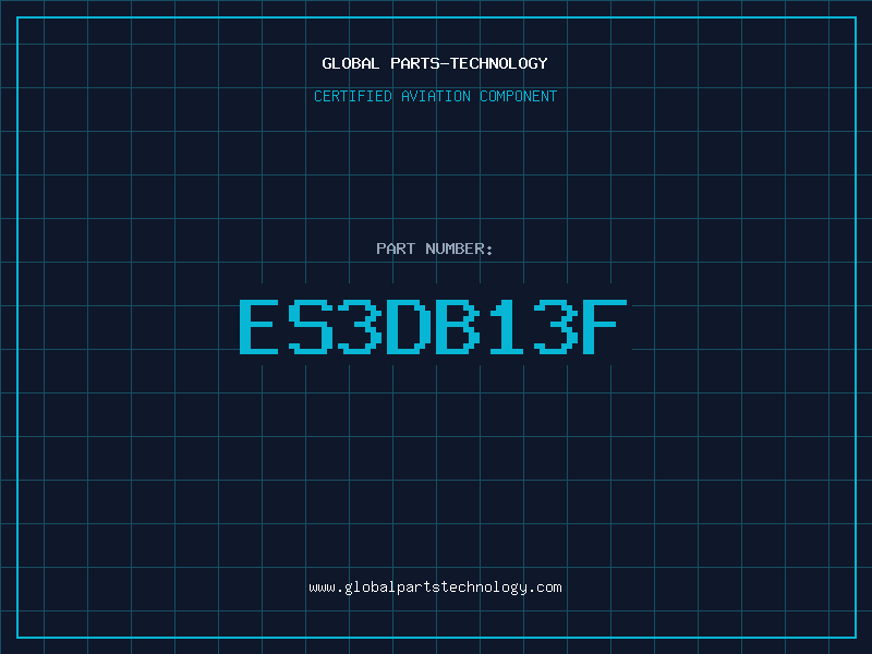 Aviation Part ES3DB13F