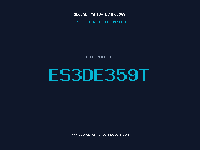 Aviation Part ES3DE359T