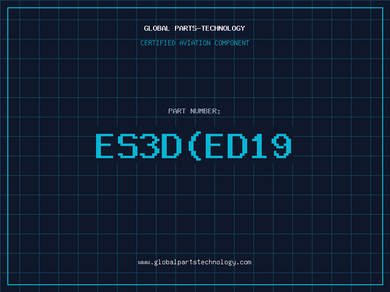 Aviation Part ES3DED19