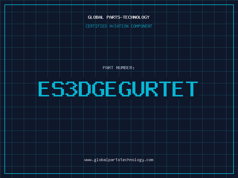 Aviation Part ES3Dgegurtet