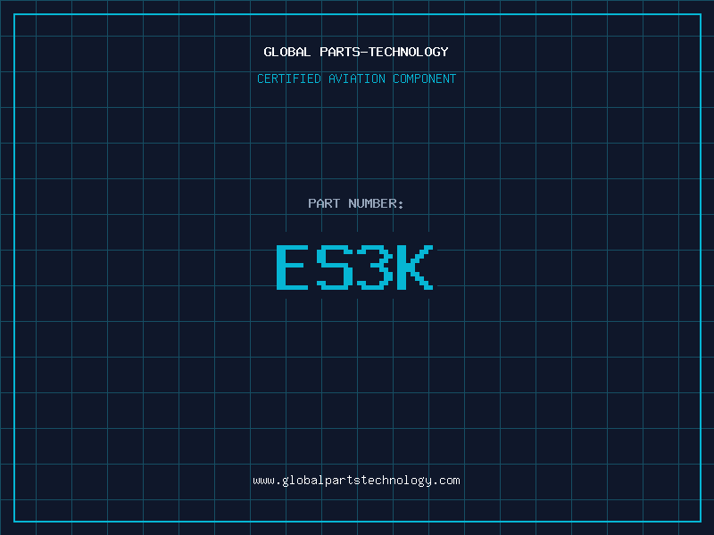 Aviation Part ES3K