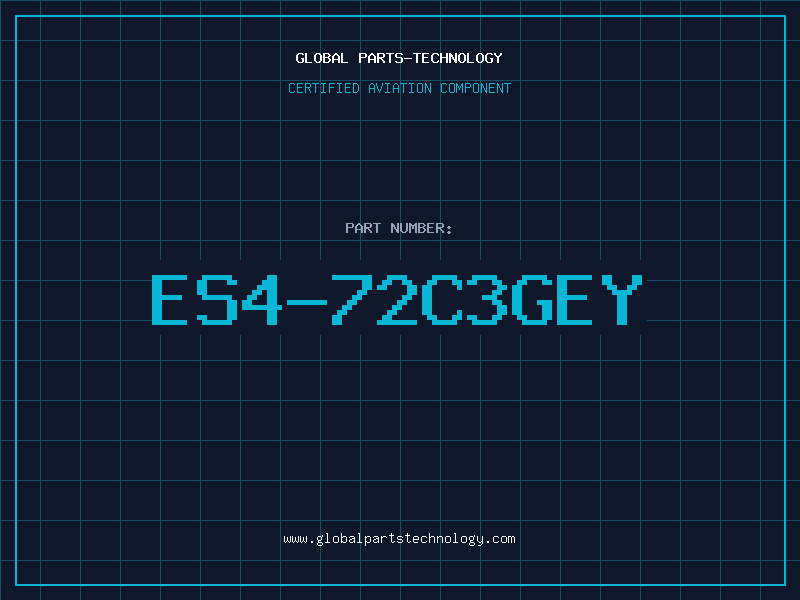 Aviation Part ES4-72C3GEY