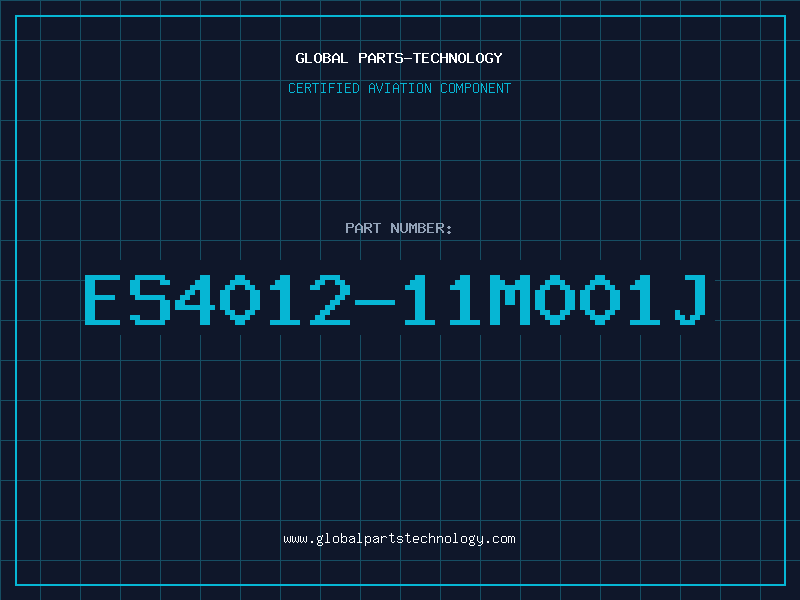 Aviation Part ES4012-11M001J