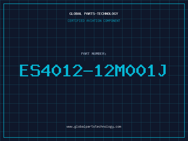 Aviation Part ES4012-12M001J