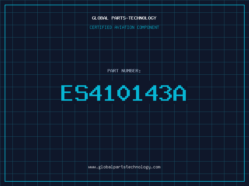 Aviation Part ES410143A