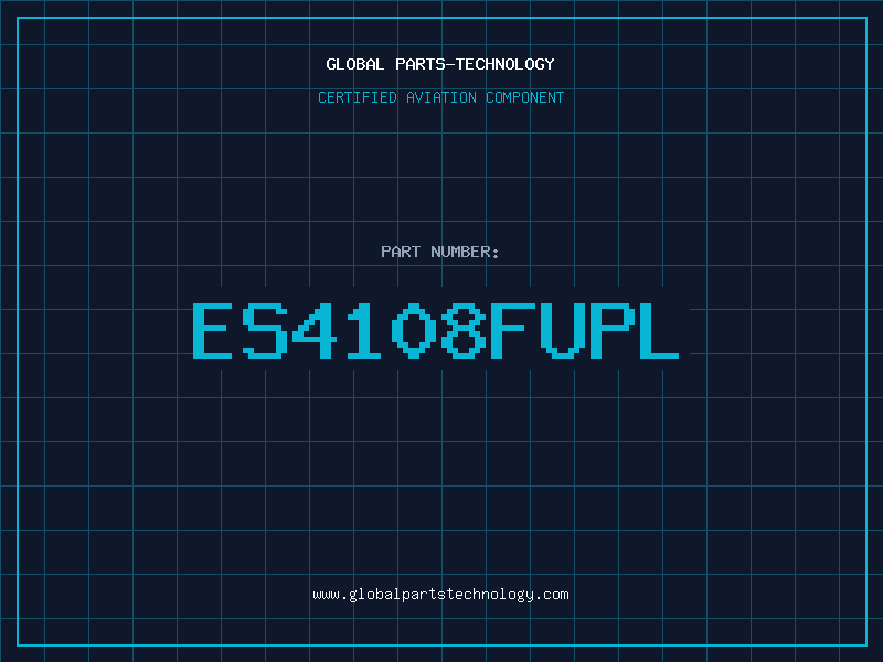 Aviation Part ES4108FUPL