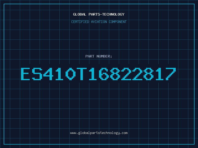 Aviation Part ES410T16822817