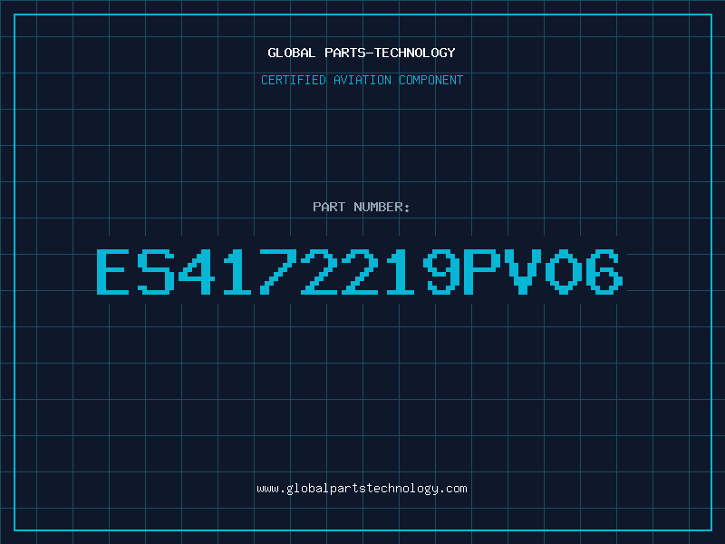 Aviation Part ES4172219PV06