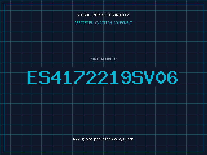 Aviation Part ES4172219SV06