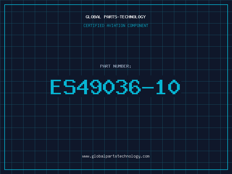 Aviation Part ES49036-10