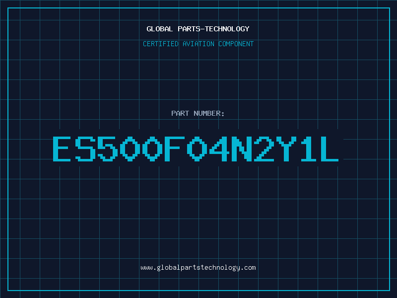 Aviation Part ES500F04N2Y1L