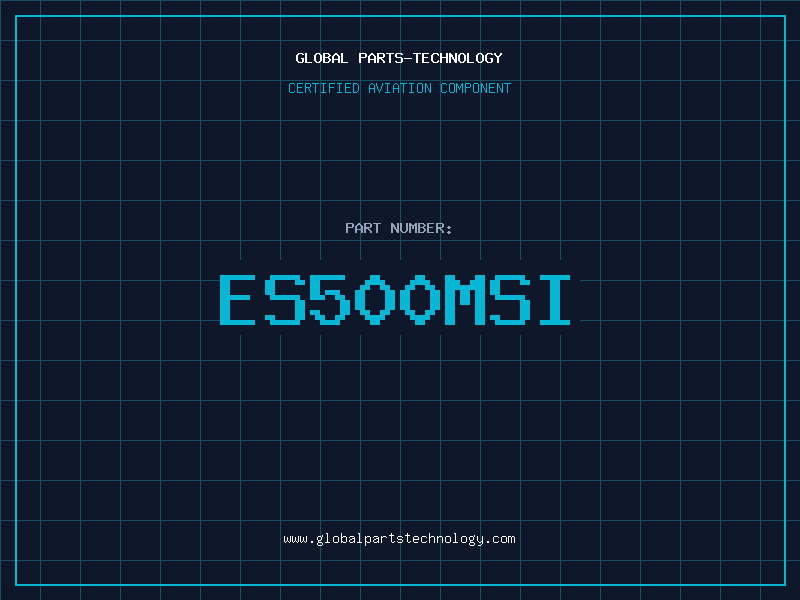 Aviation Part ES500MSI