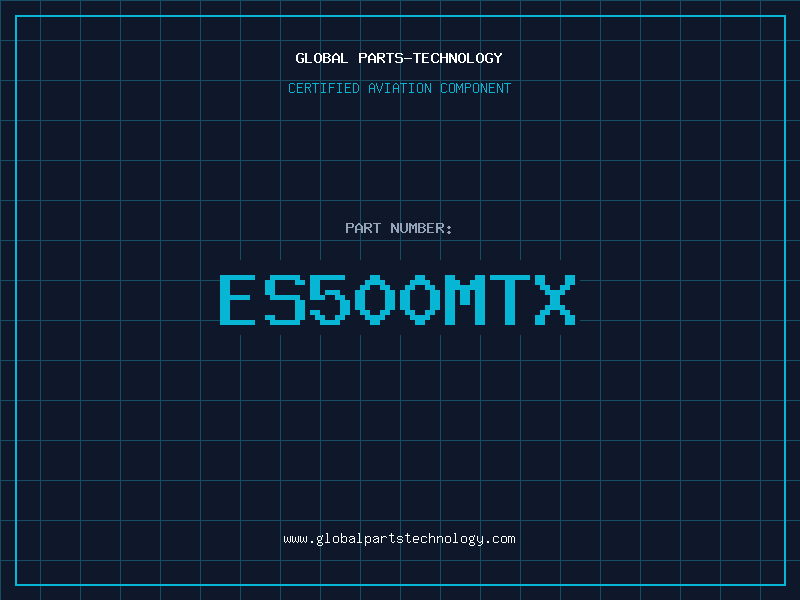Aviation Part ES500MTX
