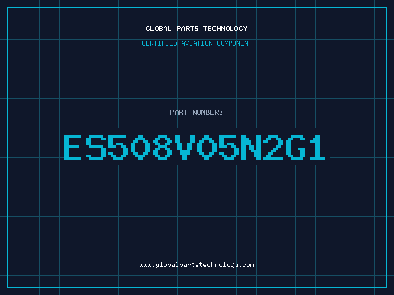 Aviation Part ES508V05N2G1