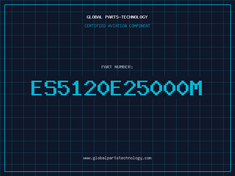 Aviation Part ES5120E25000M