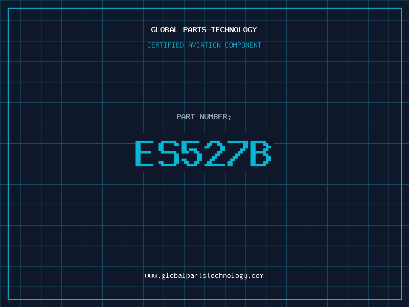 Aviation Part ES527B