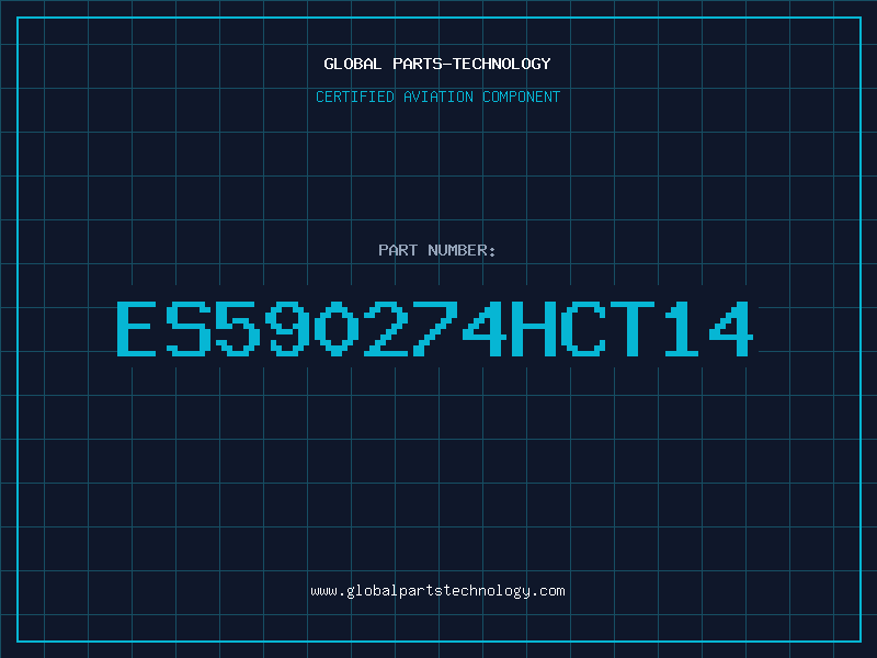 Aviation Part ES590274HCT14