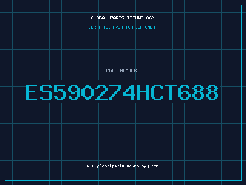 Aviation Part ES590274HCT688