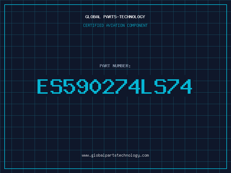 Aviation Part ES590274LS74