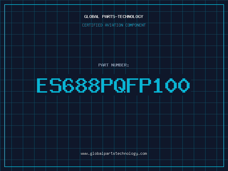 Aviation Part ES688PQFP100