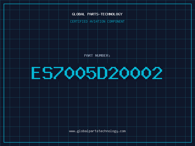 Aviation Part ES7005D20002