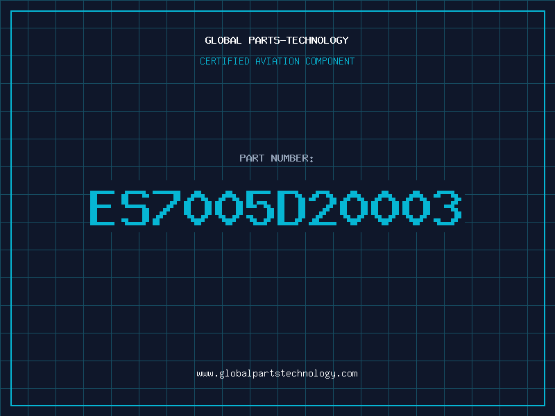 Aviation Part ES7005D20003