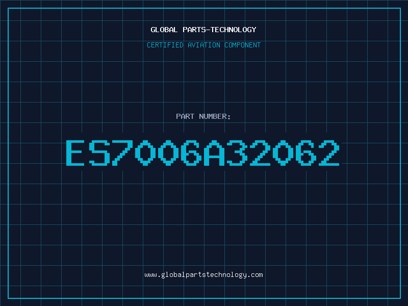 Aviation Part ES7006A32062