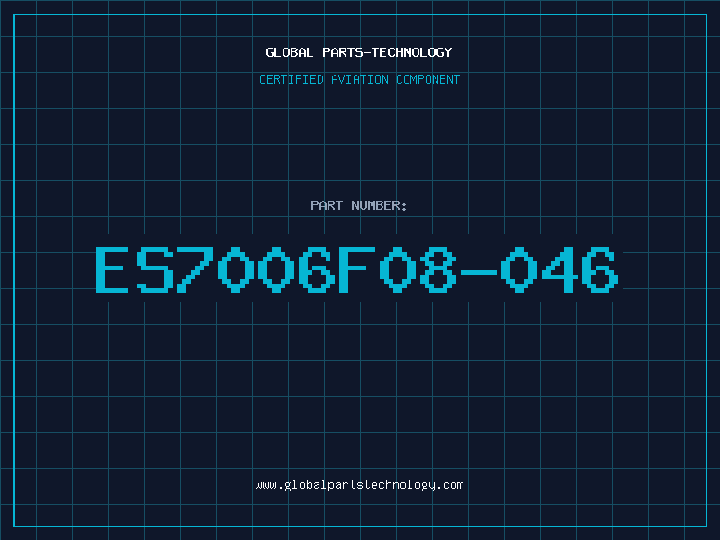 Aviation Part ES7006F08-046